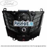 Panou contrul sistem audio Ford, standard volum cromat Ford B-Max 1.5 TDCi 75 cp
