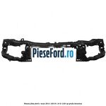 Panou fata Ford C-Max 2011-2015 1.6 Ti 125 cp