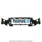 Panou fata Ford C-Max 2016-2020 2.0 TDCi 170 cp