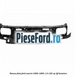 Panou fata Ford Escort 1990-1995 1.6 105 cp