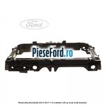 Panou fata Ford Fiesta 2013-2017 1.0 EcoBoost 125 cp
