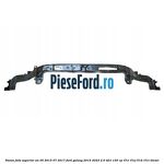 Panou fata superior an 05/2015-07/2017 Ford Galaxy 2015-2023 2.0 TDCi 150 cp