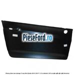 Panou fata usa stanga 3 usi Ford Fiesta 2013-2017 1.0 EcoBoost 100 cp
