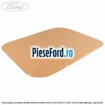 Panou geam usa spate stanga LWB Ford Transit Connect 2013-2018 1.5 TDCi 100 cp