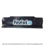 Panou hayon culoare midnight sky Ford Focus 2011-2014 1.6 EcoBoost 150 cp