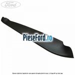 Panou inferior tapiterie usa spate dreapta Ford B-Max 1.4 LPG 90 cp