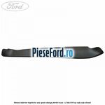Panou inferior tapiterie usa spate stanga Ford B-Max 1.5 TDCi 95 cp