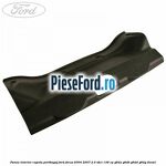 Panou interior capota portbagaj Ford Focus 2004-2007 2.0 TDCi 136 cp