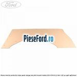 Panou interior protectie aripa spate stanga VAN Ford Transit Custom 2014-2018 2.2 TDCi 125 cp