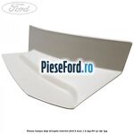 Panou lampa stop dreapta interior Ford B-Max 1.4 LPG 90 cp