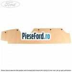 Panou lateral superior fata plafon inalt dreapta Ford Transit 2014-2018 2.2 TDCi RWD 125 cp