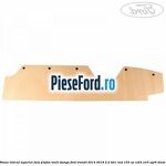 Panou lateral superior fata plafon inalt stanga Ford Transit 2014-2018 2.2 TDCi RWD 155 cp