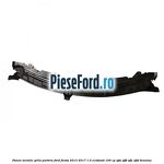 Panou metalic grila parbriz Ford Fiesta 2013-2017 1.0 EcoBoost 100 cp