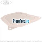 Panou protectie usa spate dreapta interior Ford S-Max 2015-2023 1.5 EcoBoost 160 cp