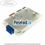Panou sigurante GEM Ford Galaxy 2007-2014 2.0 TDCi 140 cp QXWA, QXWB, QXWC, UFWA diesel
