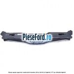 Panou spate superior combi Ford Mondeo 2014-2018 2.0 Hybrid 177 cp