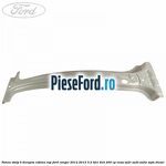 Panou stalp B dreapta cabina RAP Ford Ranger 2012-2015 3.2 TDCi 4x4 200 cp