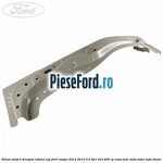 Panou stalp B dreapta cabina RAP Ford Ranger 2012-2015 3.2 TDCi 4x4 200 cp
