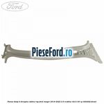 Panou stalp B dreapta cabina RAP Ford Ranger 2019-2022 2.0 EcoBlue 4x4 130 cp