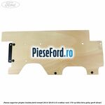 Panou superior plafon inaltat Ford Transit 2014-2018 2.0 EcoBlue RWD 170 cp