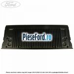 Panou usa bena cabina RAP Ford Ranger 2016-2020 2.2 TDCi 4x4 160 cp