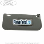 Parasolar dreapta gri Ford Fiesta 2013-2017 1.4 97 cp