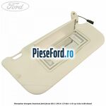 Parasolar dreapta iluminat Ford Focus 2011-2014 1.6 TDCi 115 cp T1DA, T1DB diesel