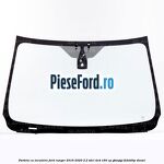 Parbriz cu incalzire Ford Ranger 2016-2020 2.2 TDCi 4x4 160 cp