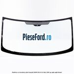 Parbriz cu incalzire Ford Transit 2006-2014 3.2 TDCi 200 cp