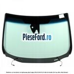 Parbriz cu incalzire si infrarosu Ford Edge 2016-2018 2.0 TDCi Bi-Turbo 210 cp