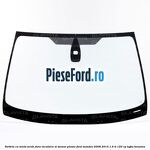 Parbriz cu tenta verde, fara incalzire si senzor ploaie Ford Mondeo 2008-2014 1.6 Ti 120 cp