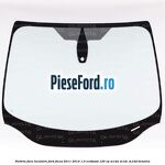 Parbriz fara incalzire Ford Focus 2011-2014 1.0 EcoBoost 125 cp