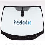Parbriz fara incalzire Ford Focus 2011-2014 1.6 TDCi ECOnetic 105 cp