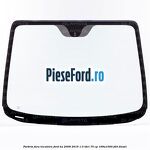 Parbriz fara incalzire Ford Ka 2009-2016 1.3 TDCi 75 cp