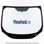 Parbriz fara incalzire Ford Kuga 2016-2018 2.0 EcoBoost 4x4 242 cp
