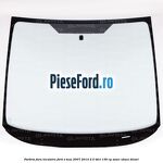 Parbriz fara incalzire Ford S-Max 2007-2014 2.0 TDCi 136 cp