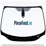 Parbriz fara incalzire laminat izolat fonic Ford Focus 2014-2018 1.6 Ti 105 cp