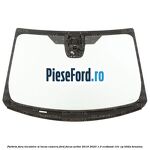 Parbriz fara incalzire si locas camera Ford Focus Active 2019-2023 1.0 EcoBoost 101 cp