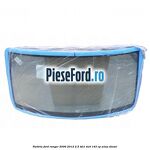 Parbriz Ford Ranger 2006-2012 2.5 TDCi 4x4 143 cp