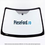 Parbriz verde, fara senzor Ford Focus 2008-2011 2.0 145 cp