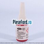 Pasta blocare suruburi Ford Original 10 ml Ford Fiesta 2017-2023 1.0 EcoBoost 124 cp