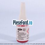 Pasta blocare suruburi Ford Original 10 ml Ford Focus 2004-2007 1.6 TDCi 109 cp G8DA, G8DB, G8DD, G8DE, G8DF diesel
