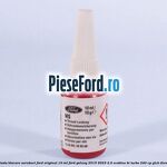 Pasta blocare suruburi Ford Original 10 ml Ford Galaxy 2015-2023 2.0 EcoBlue Bi-Turbo 240 cp YLCB diesel
