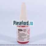 Pasta blocare suruburi Ford Original 10 ml Ford Galaxy 2015-2023 2.0 EcoBoost 240 cp