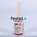 Pasta blocare suruburi Ford Original 10 ml Ford Grand C-Max 2016-2020 1.5 TDCi 95 cp