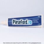 Pasta lubrifianta Ford original 80 G Ford Ka 1996-2008 1.3 i 49 cp JJD, JJF, JJG, JJH, JJL benzina