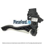 Pedala acceleratie euro 4 Ford Tourneo Connect 2002-2014 1.8 Di 75 cp BHPA, P7PA, P7PB, R2PA diesel