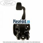 Pedala ambreiaj sistem start stop Ford C-Max 2016-2020 1.5 EcoBoost 150 cp