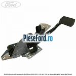 Pedala frana cutie automata Ford Focus 2008-2011 1.6 TDCi 109 cp