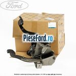 Pedalier ambreiaj si frana Ford Fusion 1.6 100 cp FYJA, FYJB, FYJC benzina